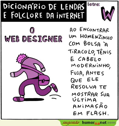 Fuja dos Web-designers...