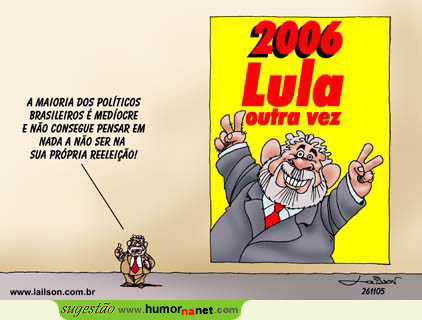 Será Lula medíocre?
