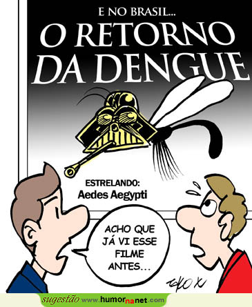 Reestreia fime de Dengue no Brasil