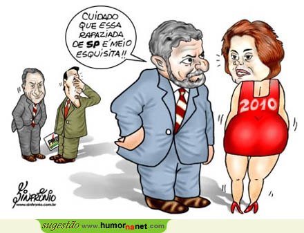 Dona Dilma que se cuide...