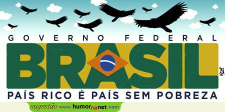 Brasil - um país rico e sem pobreza...