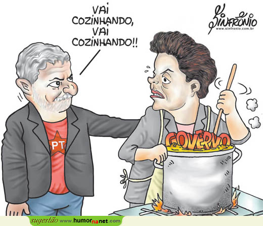 Dilma está a cozinhar... o governo