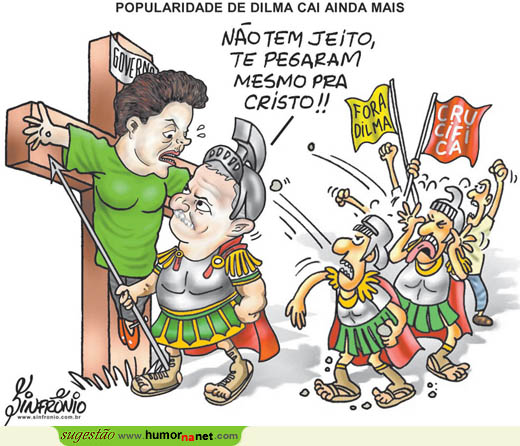 Dilma também está a ser crucificada