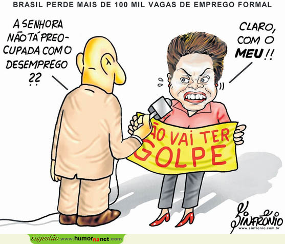 Dilma preocupada com o (seu) emprego