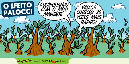 Árvores tomam exemplo de Palocci