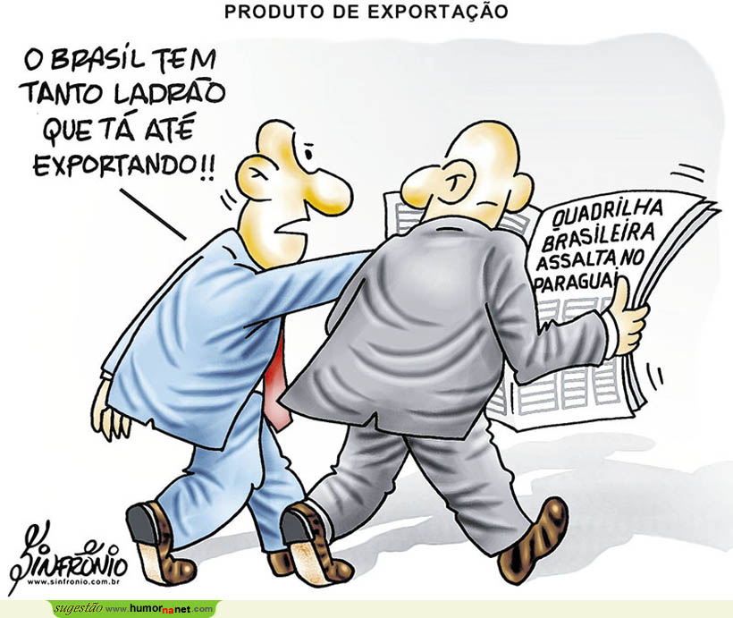 Brasil exporta quadrilha para o Paraguai